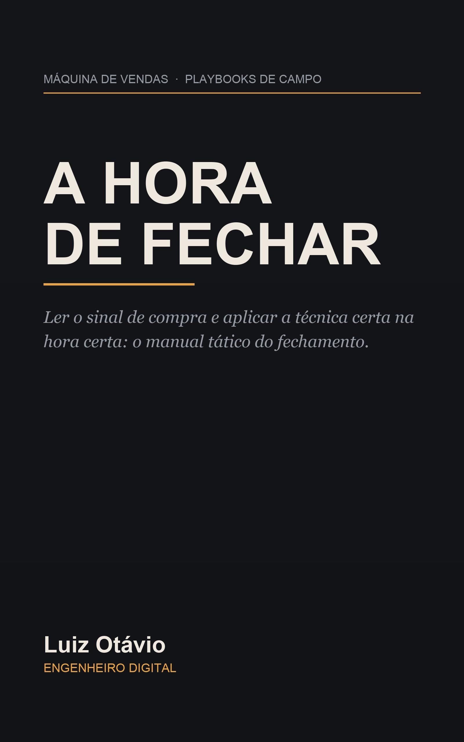 Capa do livro A Hora de Fechar